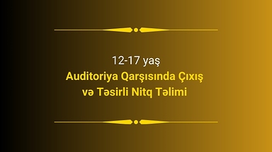 Auditoriya Qarşısında Çıxış və Təsirli Nitq Təlimi