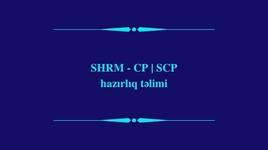 SHRM - CP | SCP hazırlıq təlimi