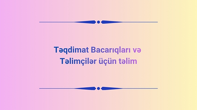Təqdimat Bacarığı Təlimi