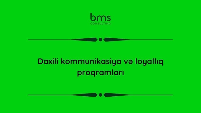Daxili kommunikasiya və loyallıq proqramları